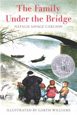 The family under the bridge by Natalie Savage Carlson,