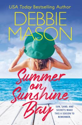 Summer on Sunshine Bay by Debbie Mason
