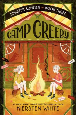 Camp Creepy by Kiersten White,