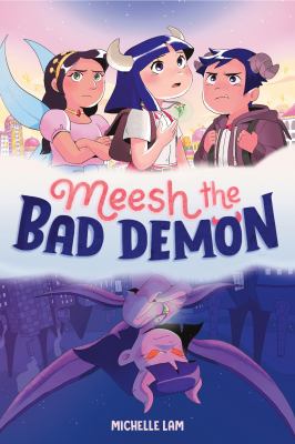Meesh the bad demon by Michelle Lam,