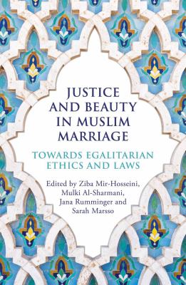 Justice and beauty in Muslim marriage 