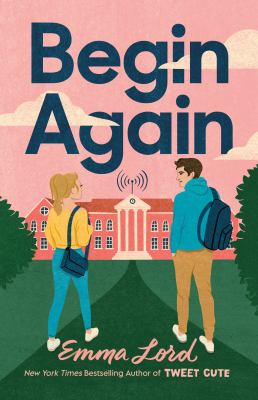 Begin again by Emma Lord,