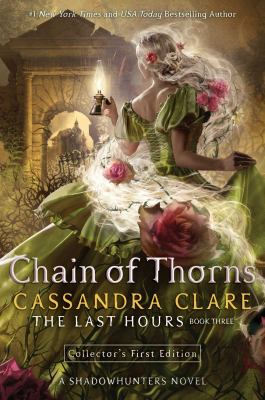 Chain of thorns by Cassandra Clare,