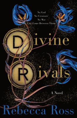 Divine rivals by Rebecca Ross