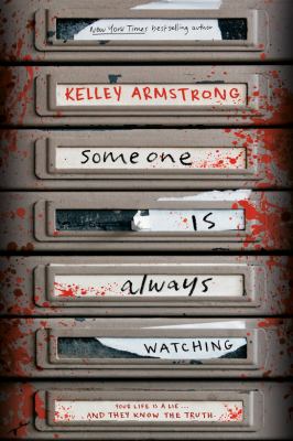 Someone is always watching by Kelley Armstrong,