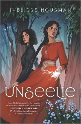 Unseelie by Ivelisse Housman,