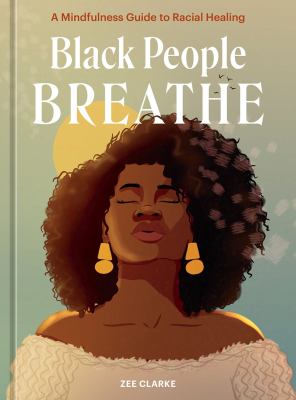 Black people breathe by Zee Clarke,