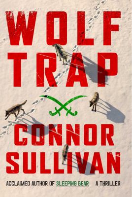 Wolf trap by Connor Sullivan,