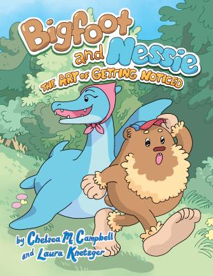 Bigfoot and Nessie by Chelsea M. Campbell