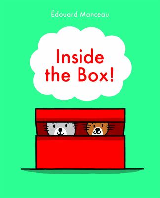 Inside the box! by Edouard Manceau,
