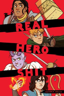 Real Hero Shit by Kendra Wells,