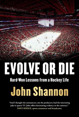 Evolve or die by John Shannon, (1956-)