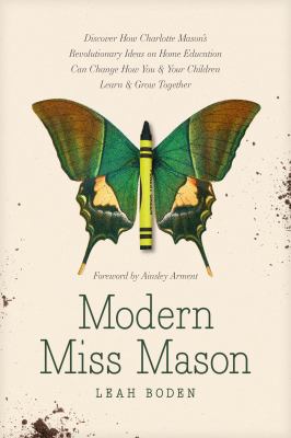 Modern Miss Mason by Leah Boden,
