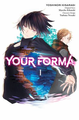 Your Forma by Mareho Kikuishi,