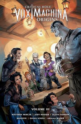 Critical role, Vox machina origins by Jody Houser,