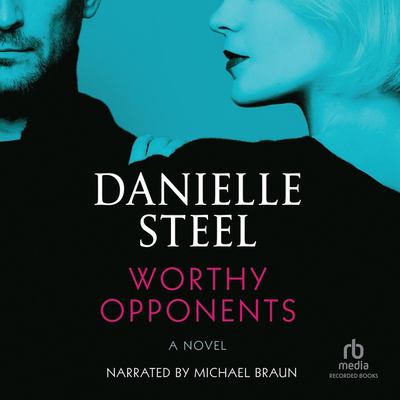 Worthy opponents by Danielle Steel,