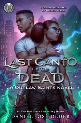 Last canto of the dead by Daniel José Older,