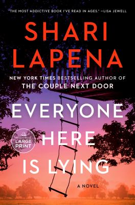 Everyone here is lying by Shari Lapeña, (1960-)