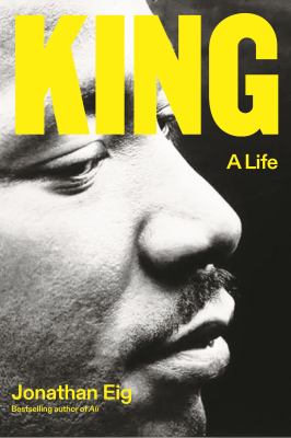 King by Jonathan Eig,