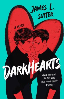 Darkhearts by James L. Sutter