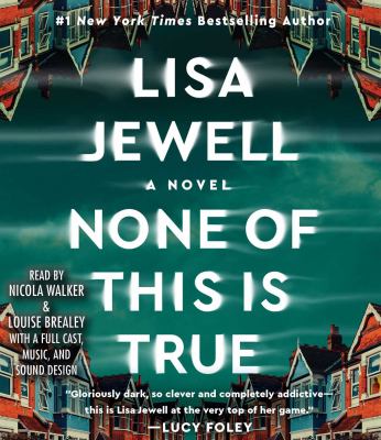 None of this is true by Lisa Jewell,