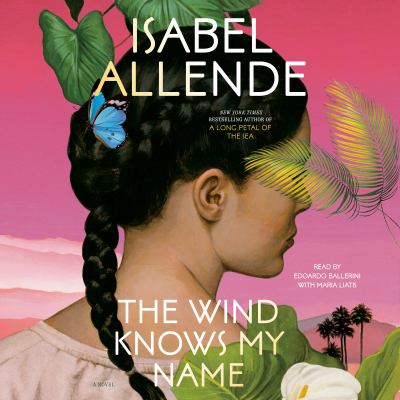 The wind knows my name by Isabel Allende,