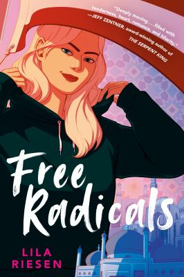 Free radicals by Lila Riesen,