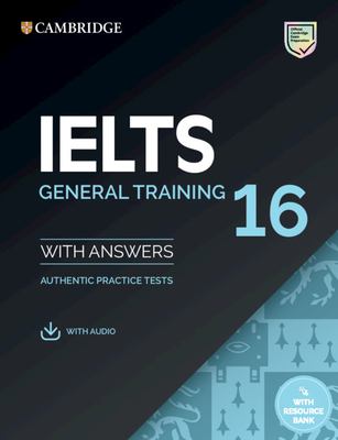 Cambridge IELTS general training 16 