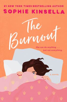The burnout by Sophie Kinsella,