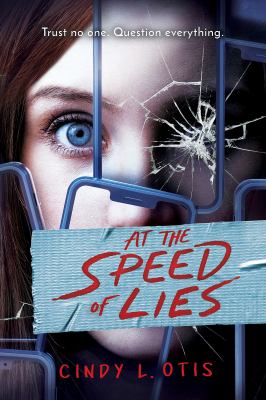 At the speed of lies by Cindy L. Otis