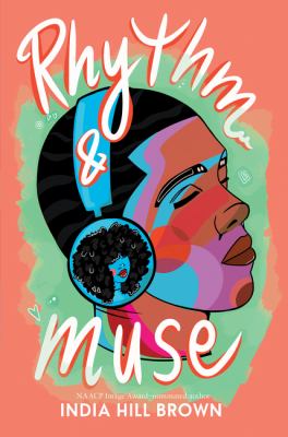 Rhythm & muse by India Hill Brown, (1991-)