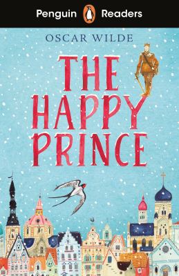 The happy prince by Karen E. Kovacs (1961-)