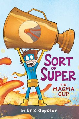 Sort of super by Eric Gapstur,