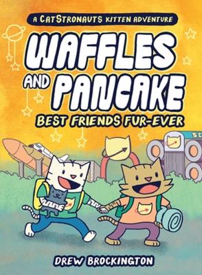 Waffles and Pancake by Drew Brockington,
