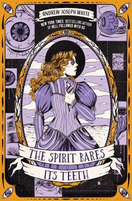 The spirit bares its teeth by Andrew Joseph White,