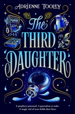 The third daughter by Adrienne Tooley,