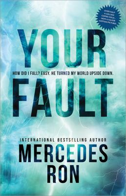 Your fault by Mercedes Ron, (1993-)