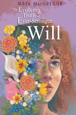 The evolving truth of ever-stronger Will by Maya MacGregor,