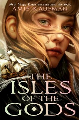 The Isles of the Gods by Amie Kaufman,