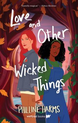 Love and other wicked things by Philline Harms,