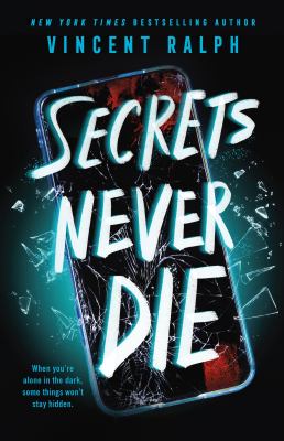 Secrets never die by Vincent Ralph,