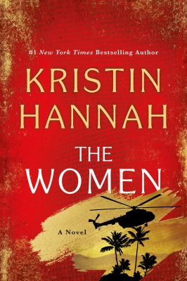 The women by Kristin Hannah,