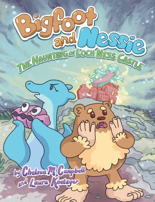 Bigfoot and Nessie by Chelsea M. Campbell