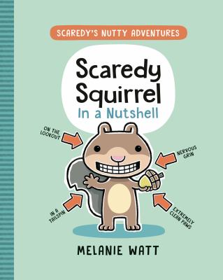 Scaredy's nutty adventures by Mélanie Watt, (1975-)