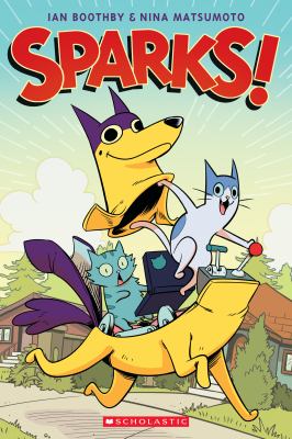 Sparks! by Ian Boothby,