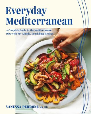 Everyday Mediterranean by Vanessa Perrone,