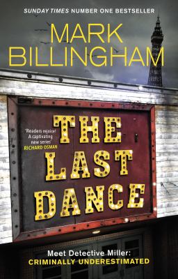 The last dance by Mark Billingham,