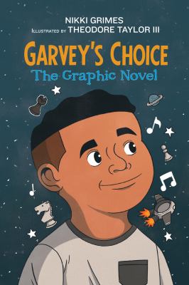 Garvey's choice by Nikki Grimes,