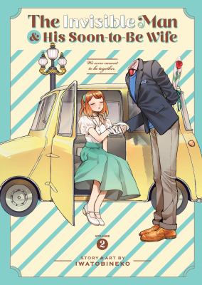 The invisible man & his soon-to-be wife by Iwatobineko,