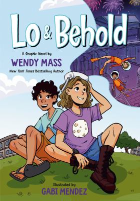 Lo & behold by Wendy Mass, (1967-)
